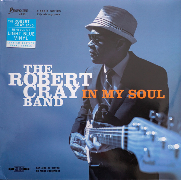ROBERT CRAY BAND — IN MY SOUL