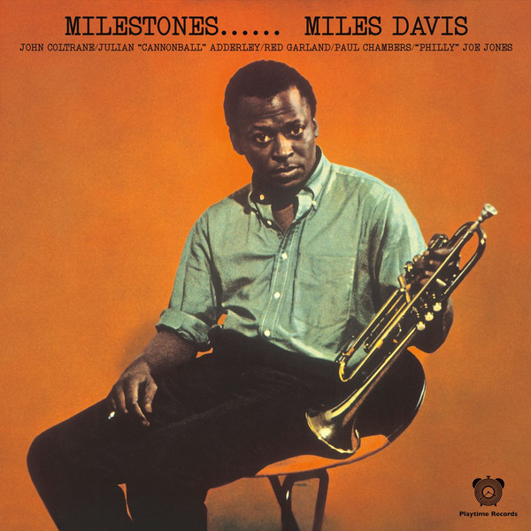 MILES DAVIS — Milestones