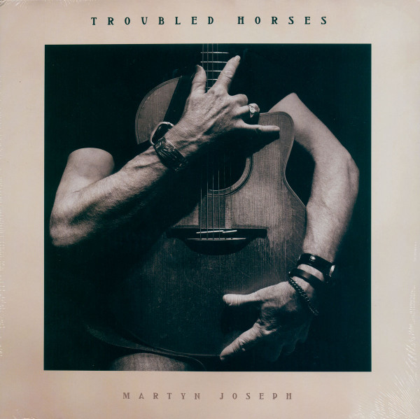 MARTYN JOSEPH — TROUBLED HORSES