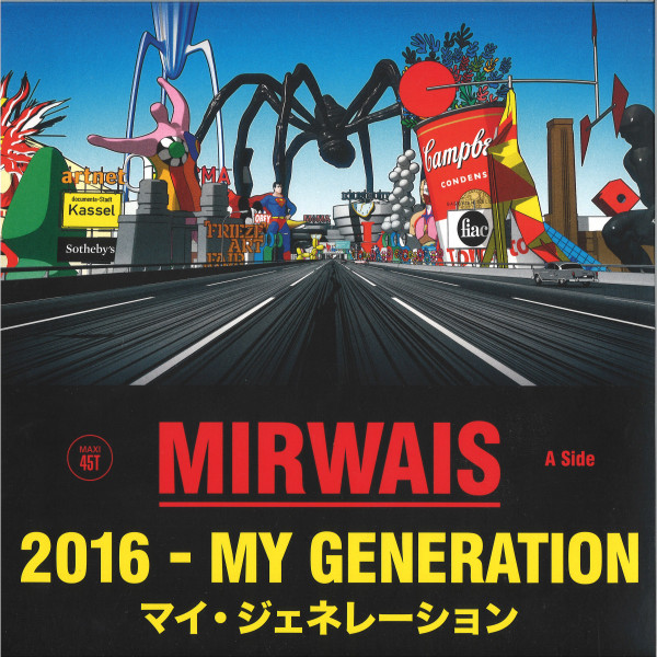 MIRWAIS — 2016 - My Generation (Rsd 2020)