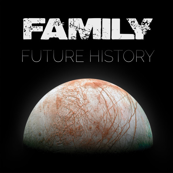 FAMILY — Future History