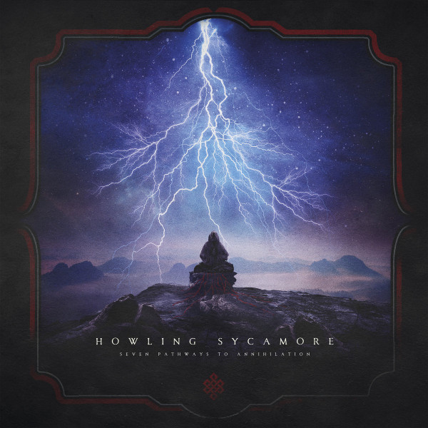 HOWLING SYCAMORE — SEVEN PATHWAYS TO ANNIHILATION