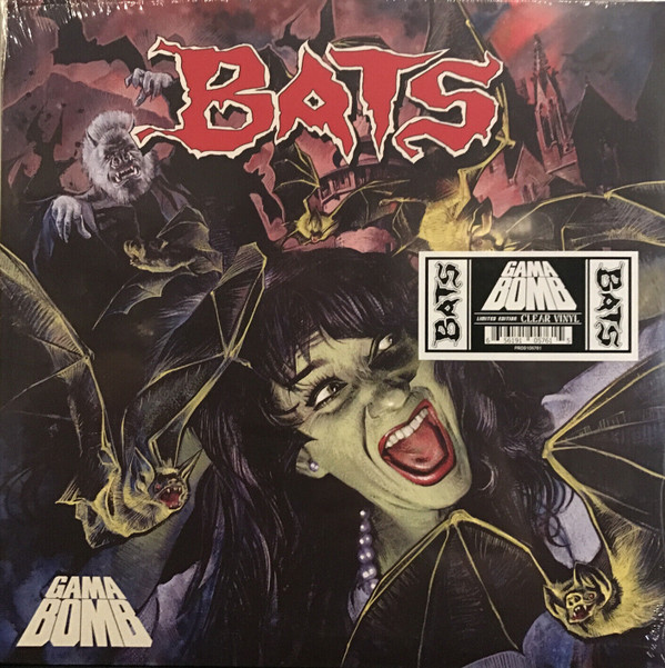 GAMA BOMB — BATS
