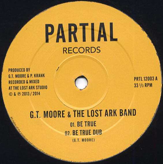 GT MOORE — BE TRUE