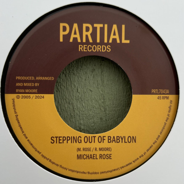 MICHAEL ROSE — STEPPING OUT OF BABYLON