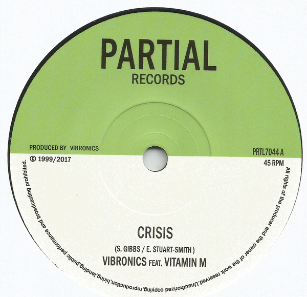 VIBRONICS FEAT. VITAMIN M — CRISIS