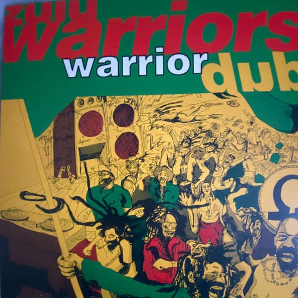 ZULU WARRIORS — WARRIOR DUB
