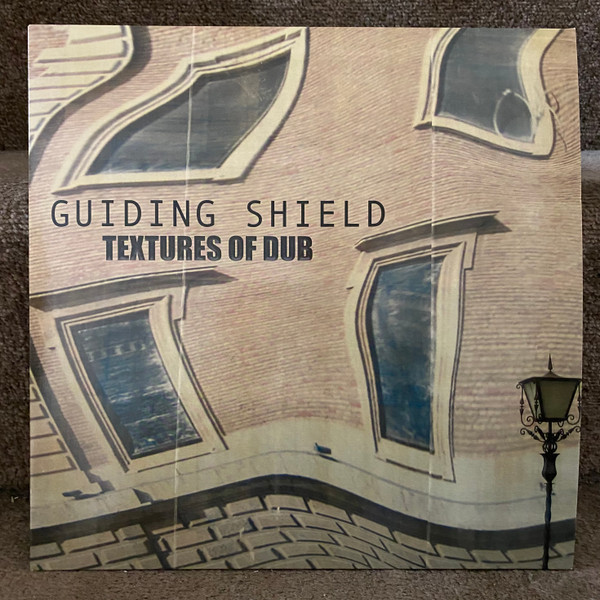 GUIDING SHIELD — TEXTURES OF DUB