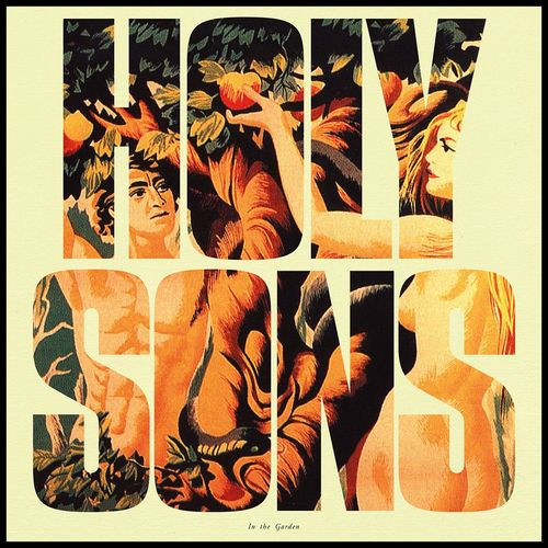 HOLY SONS — IN THE GARDEN