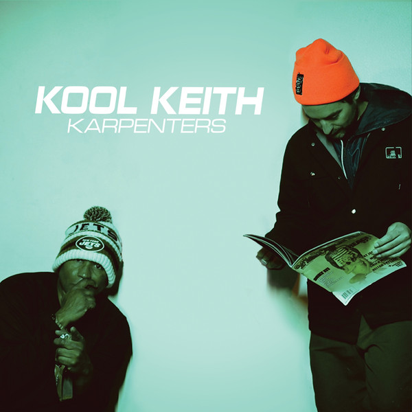 KOOL KEITH — Karpenters