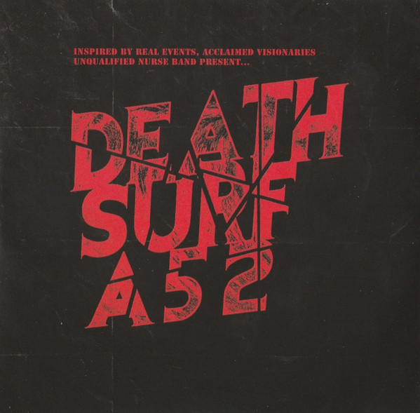 UNQUALIFIED NURSE BAND — DEATH SURF A52