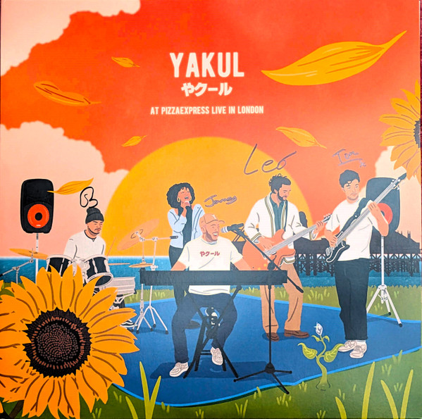 YAKUL — AT PIZZA EXPRESS LIVE IN LONDO