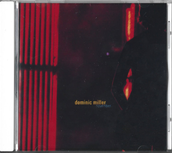 DOMINIC MILLER — NOVEMBER