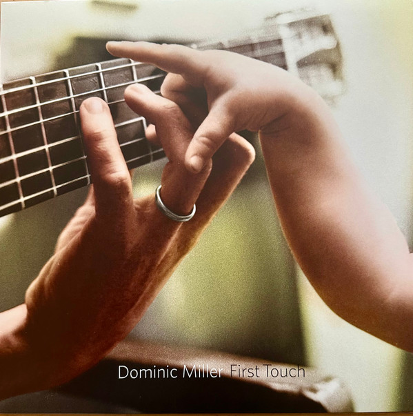 DOMINIC MILLER — FIRST TOUCH
