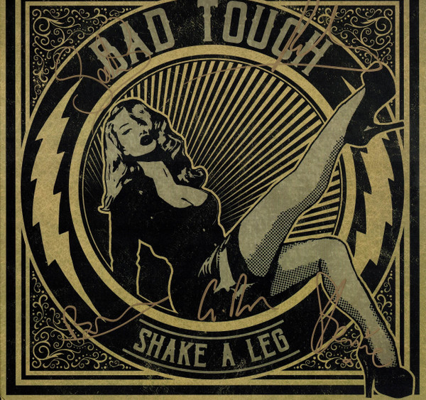 BAD TOUCH — SHAKE A LEG