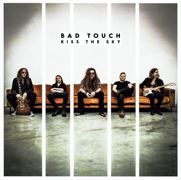 BAD TOUCH — KISS THE SKY