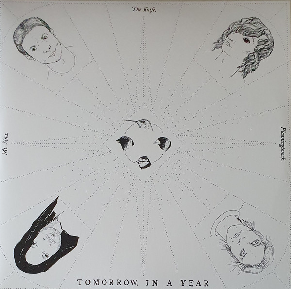 THE KNIFE & PLANNINGTOROCK & MOUNT SIMS — TOMORROW, IN A YEAR