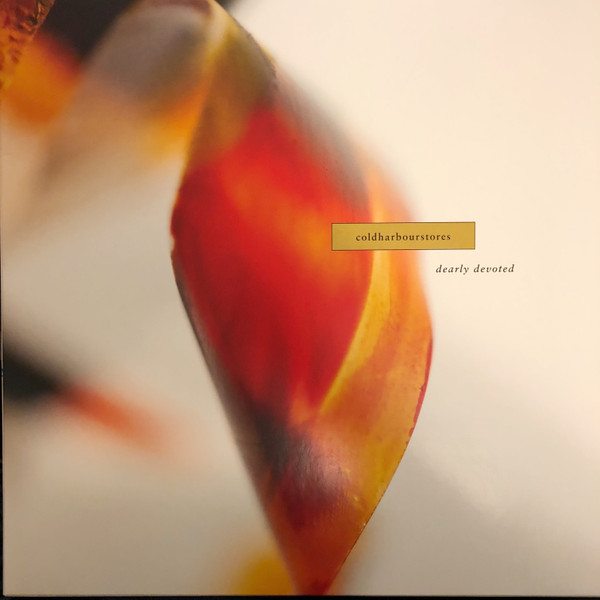 COLDHARBOURSTORES — Dearly Devoted