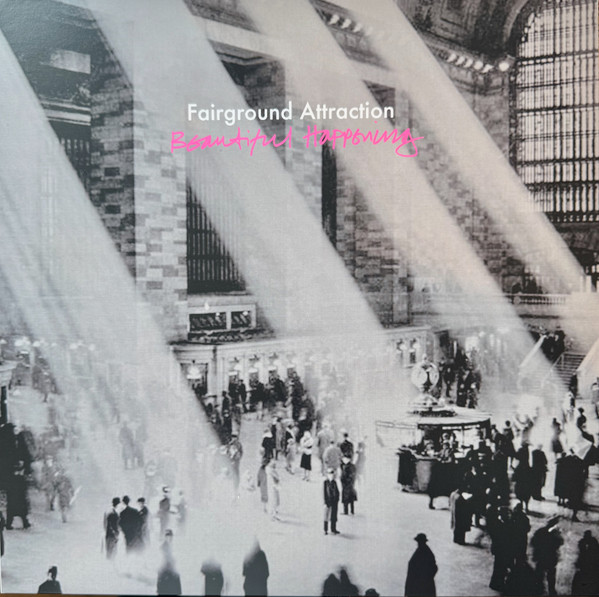 Fairground Attraction — Beautiful Happening