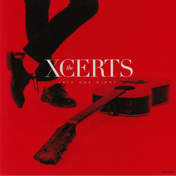 XCERTSTHE — LATE ONE NIGHT