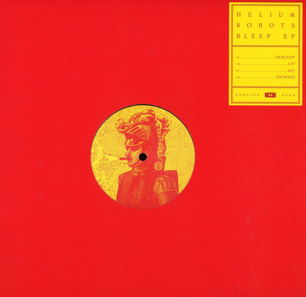 HELIUM ROBOTS — Bleep EP