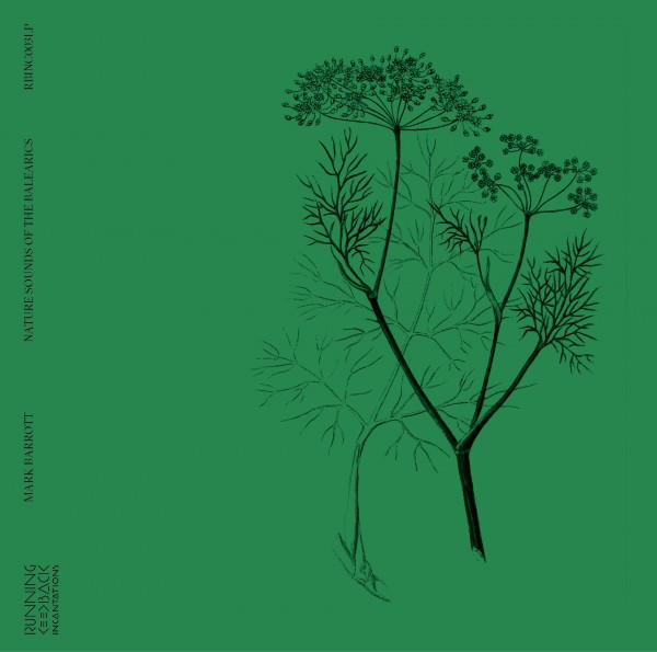 MARK BARROTT — NATURE SOUNDS OF THE BALEARICS
