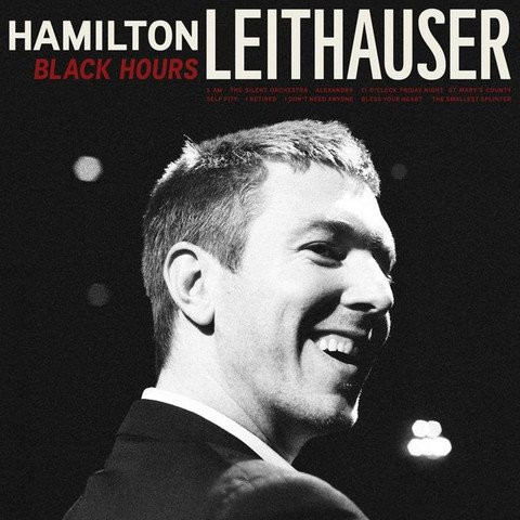 HAMILTON LEITHAUSER — BLACK HOURS