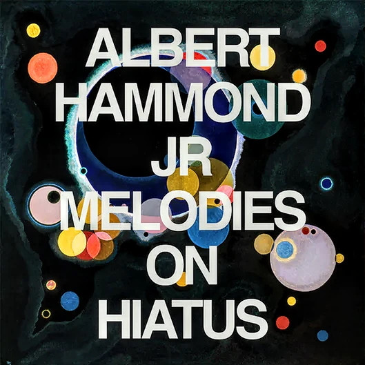 ALBERT HAMMOND JR — MELODIES ON HIATUS