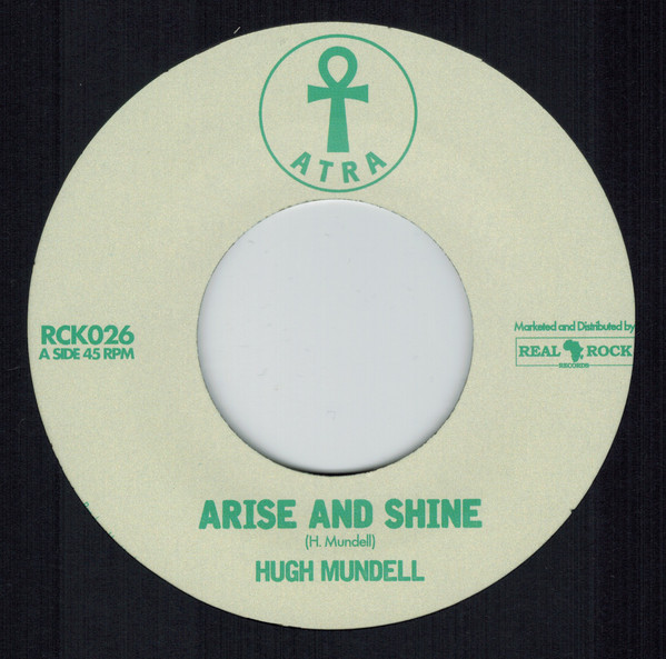HUGH MUNDELL — Arise And Shine / Ghetto Rock (Dub)