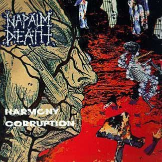 NAPALM DEATH — HARMONY CORRUPTION