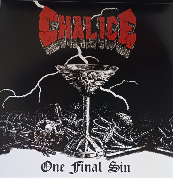CHALICE — ONE FINAL SIN