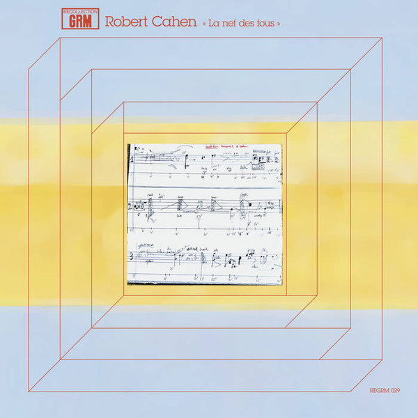 ROBERT CAHEN — LA NEF DES FOUS