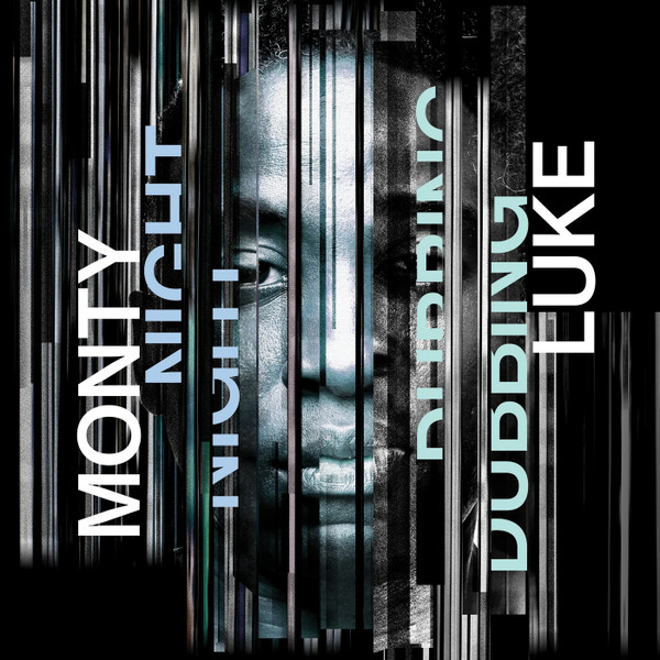 MONTY LUKE — NIGHTDUBBING