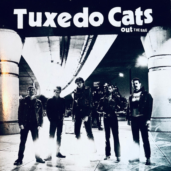 TUXEDO CATS — OUT THE BAG EP