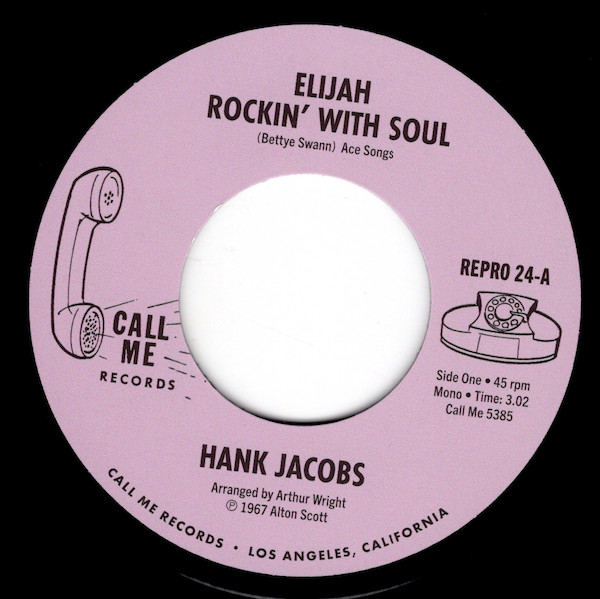 Hank Jacobs — Elijah Rockin' With Soul / East Side