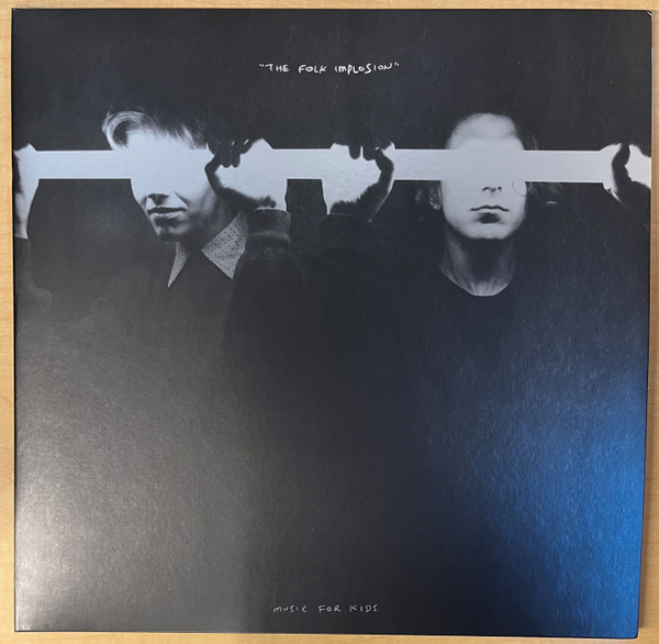 THE FOLK IMPLOSION — MUSIC FOR KIDS