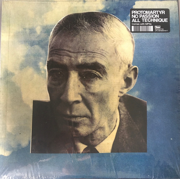 PROTOMARTYR — NO PASSION ALL TECHNIQUE