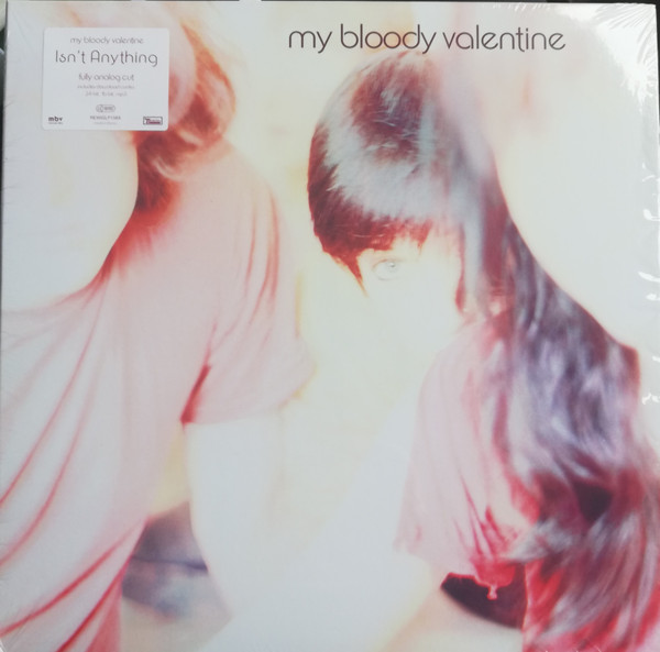My Bloody Valentine — Isn't Anything (1LP/GF/DL/Analog Cut)