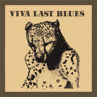 PALACE MUSIC — VIVA LAST BLUES