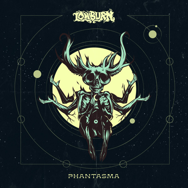 LOWBURN — Phantasma