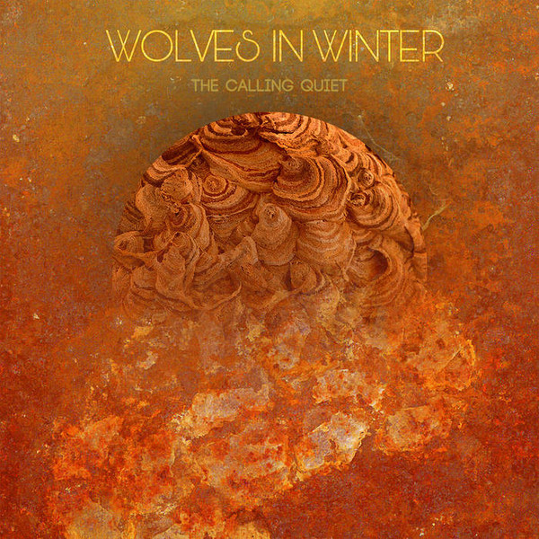 WOLVES IN WINTER — THE CALLING QUIET