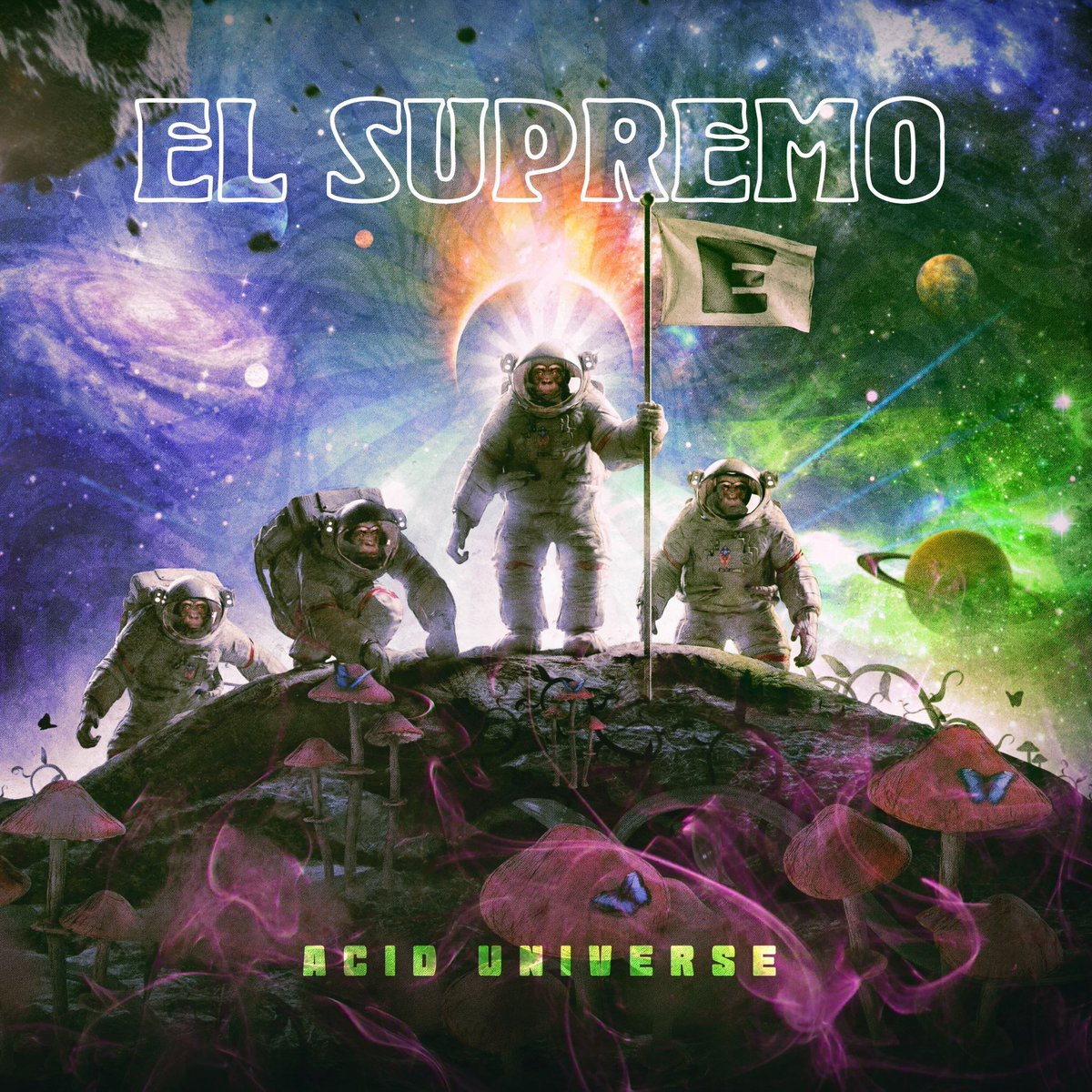 EL SUPREMO — ACID UNIVERSE