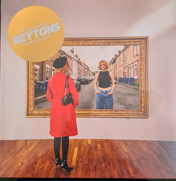 THE REYTONS — BALLAD OF A BYSTANDER