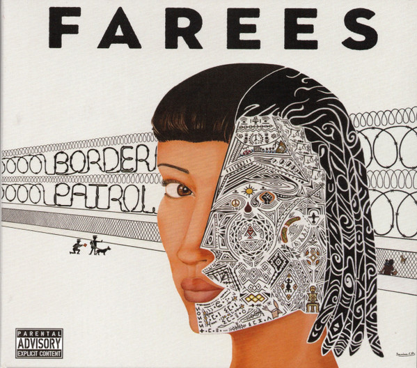 FAREES — Border Patrol