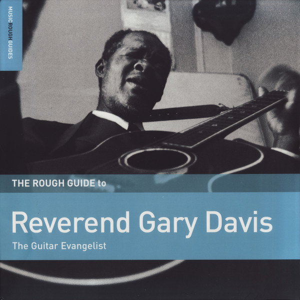 REVEREND GARY DAVIS — THE ROUGH GUIDE TO REVEREND GA
