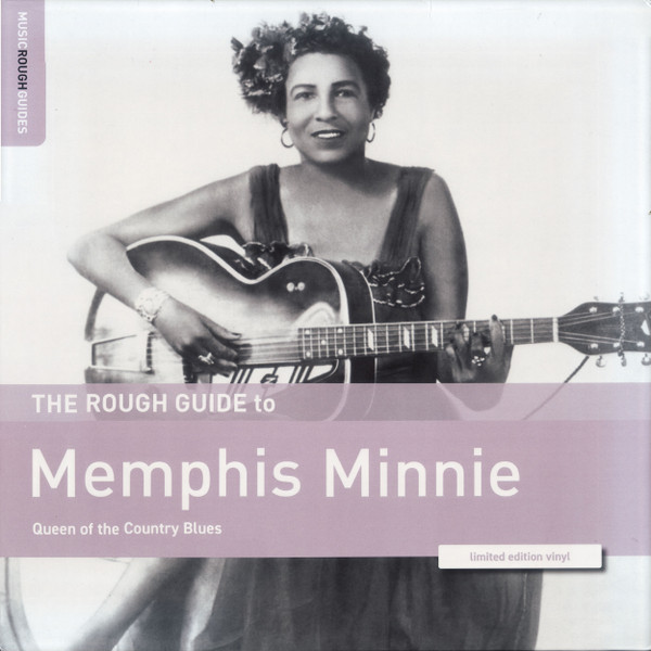 MEMPHIS MINNIE — ROUGH GUIDE TO MEMPHIS MINNIE
