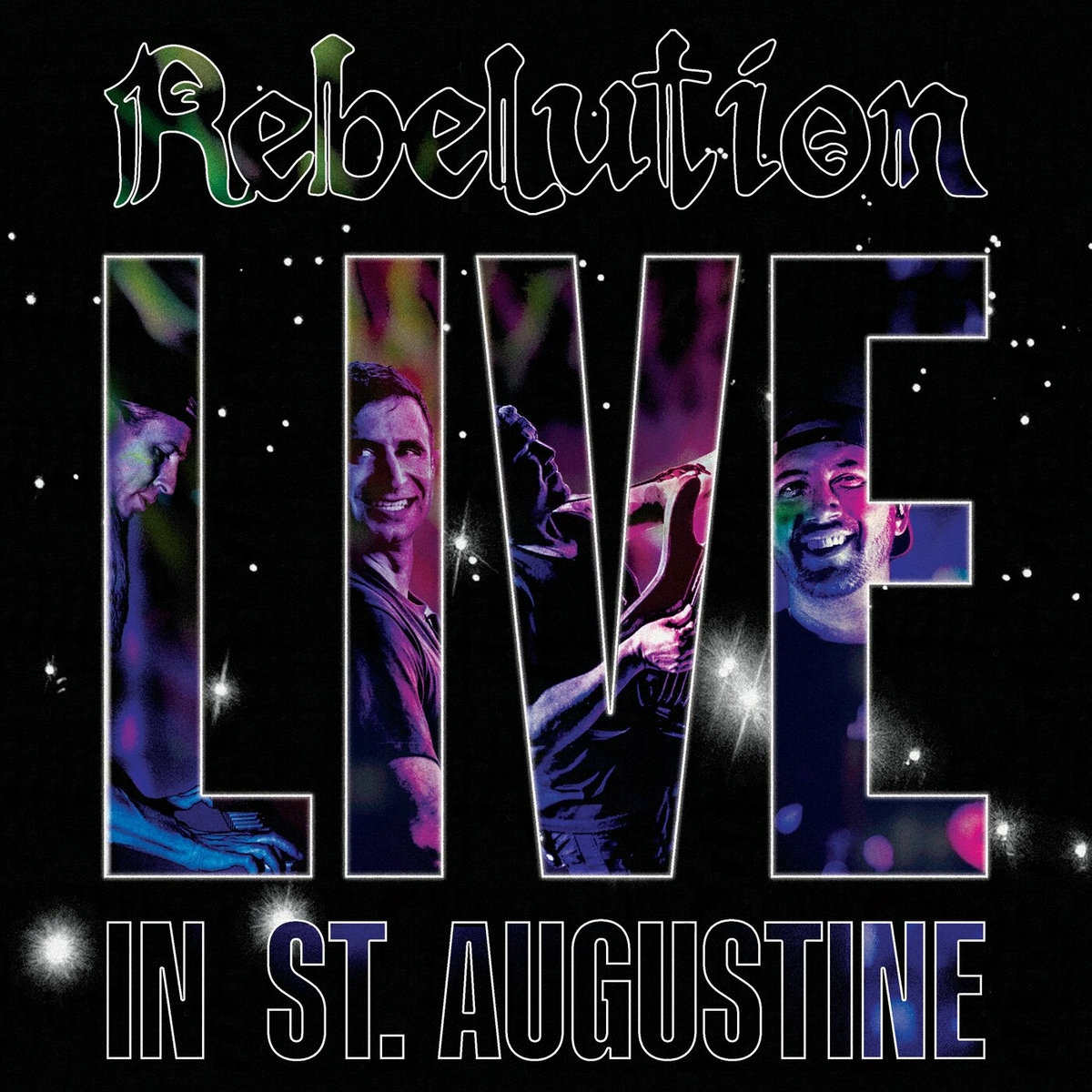 REBELUTION — LIVE IN ST. AUGUSTINE