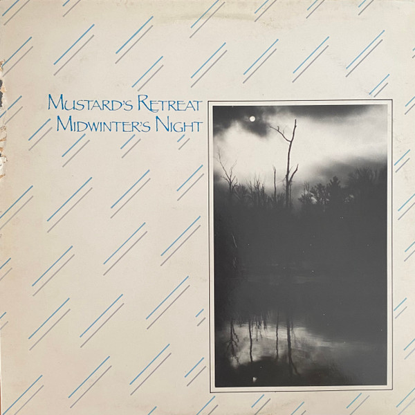 MUSTARDS RETREAT — MIDWINTERS NIGHT