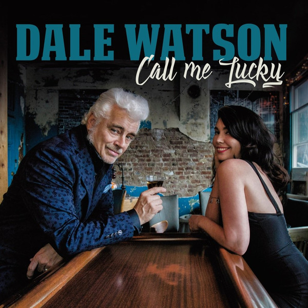 DALE WATSON — CALL ME LUCKY