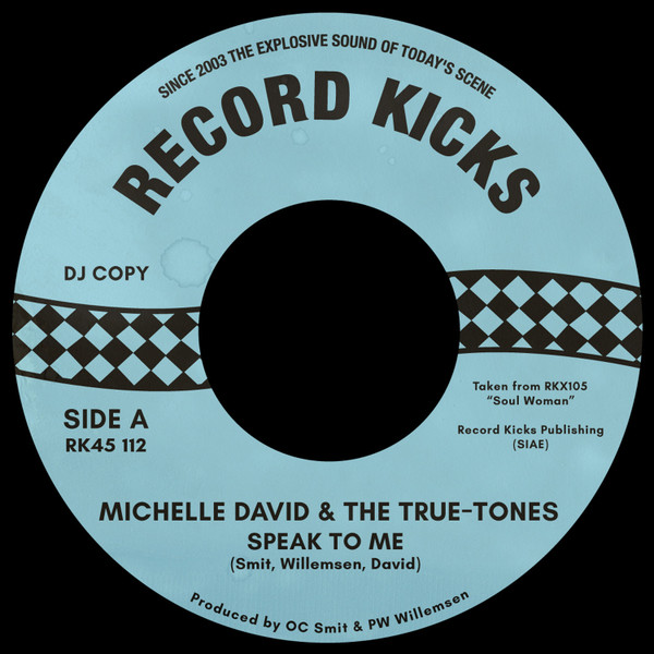 MICHELLE DAVID & THE TRUE-TONES — SPEAK TO ME / RUNNING